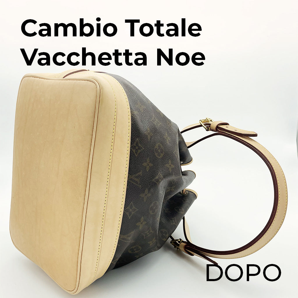 Cambio Totale Vacchetta Louis Vuitton Noe